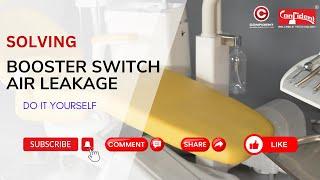 How to Fix Air Leakage from Booster Switch in Dental Chair | Step-by-Step Guide