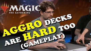 MTG - AGGRO DECKS ARE HARD TOO (GAMEPLAY) - MAGIC THE GATHERING