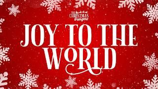 Joy to the World with Lyrics - The Christmas Bringers