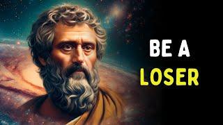 Be a Loser | The Philosophy of Epictetus