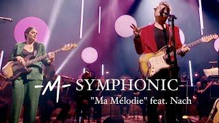 -M- "Ma Mélodie" avec l'Orchestre Philharmonique de Radio France et Nach