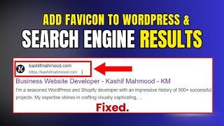 Show Favicon in Search Engine Results 2025  | How to Add Site Icon in WordPress and SERP