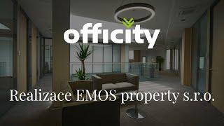 OFFICITY - Realizace EMOS property, s.r.o. / EMOS spol. s.r.o.