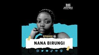 Episode 81: Nana Birungi
