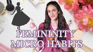 5 MICRO HABITS To Unlock Your FEMININE Nature ️