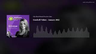 Goodwill Values - January 2022