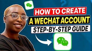 How to Create a WeChat Account in 2024 & Communicate with Chinese Suppliers