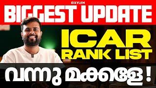 ICAR RANK LIST വന്നു മക്കളേ ! | BIGGEST UPDATE | Xylem CUET