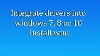 Add Drivers to Windows Installation ISO