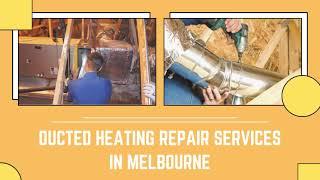 Ducted Heating Repair Services in Melbourne | SK Duct Repair Melbourne | Available 24X7