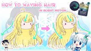 How To Waving Hair in Alight Motion  || Tweening/Animated || Gacha Tutorial || Read Pin! || Part 1