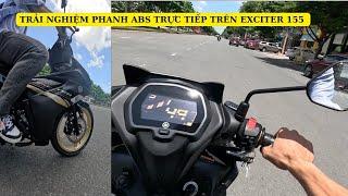 TRẢI NGHIỆM TRỰC TIẾP PHANH ABS TRÊN YAMAHA EXCITER 155 VVA | MINH ĐẠT