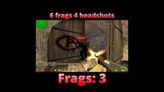 6 frags 4 headshots #6k #headshot #sick #beast #wow #clip #clips #nostalgia #counterstrike #cs16