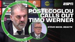 ‘That’s a complete NO-NO’  Steve Nicol disagrees with Postecoglou calling out Werner | ESPN FC