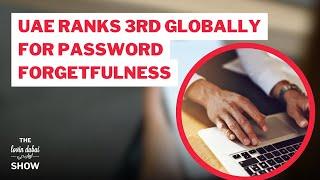 UAE Ranks 3rd Globally For Password Forgetfulness