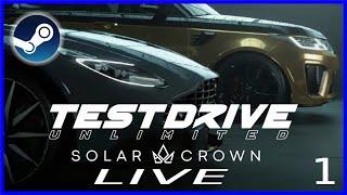 LAUNCH DAY STREAM - TEST DRIVE UNLIMITED SOLAR CROWN is it good now? (PC Gameplay)