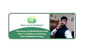 Metwallet account verification - full videos with paroof  shahzad tech