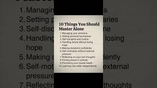 10 things you should master alone #motivation #successmindset