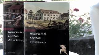 Das Historische Lexikon der Schweiz - Schwabe Verlag