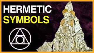 7 Powerful Hermetic Symbols That Vibrate with Meaning