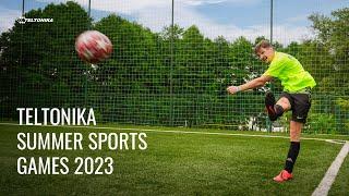 TELTONIKA SUMMER SPORTS GAMES 2023