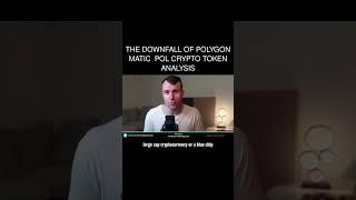 The Downfall Of Polygon Matic  POL Crypto Token Analysis