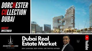 The Residences Dorchester Dubai investindxb