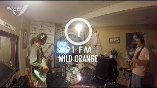 Mild Orange - Radio One 91FM Live to air