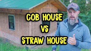 Cob House vs Straw House - Thermal Mass vs Insulation