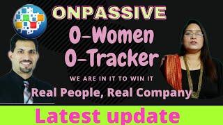 ONPASSIVE|artificial intelligence| Ash mufreah| somlata verma| o women|otracker|