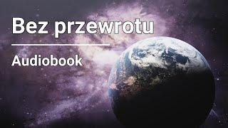 Juliusz Verne - Bez przewrotu (Świat do góry nogami) | Audiobook