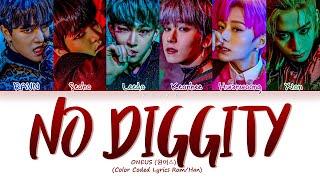 [LYRICS] 'NO DIGGITY' (반박불가) - ONEUS || Color Coded Lyrics