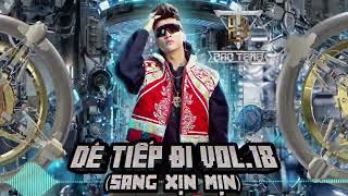 Dé Tiếp Đi vol.18 ( Sang Xịn Mịn ) | Bảo Teng Mix | Vinahouse | #shorts