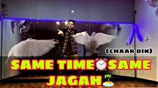 SAME TIME ⏰ SAME JAGAH  (chaar din) | Nitin's world | bhangra | dance | lyrical | kulwinder billa