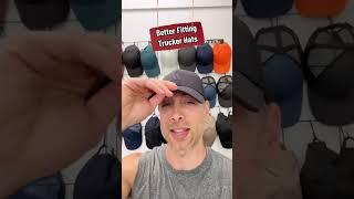 Better Fitting Trucker Hats