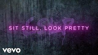 Daya - Sit Still, Look Pretty (Lyric Video)