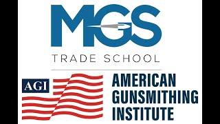 MGS Modern Gun School & AGI American Gunsmithing Institute - My opinion