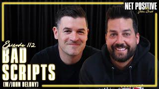 Bad Scripts (w/John Delony) | Net Positive with John Crist