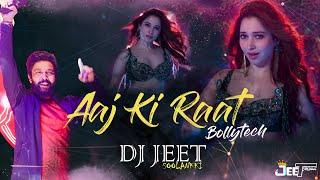 Aaj Ki Raat Bolly Tech | DJ Jeet Soolankki | Bollywood Techno | Bolly Tech House