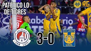 UNA VERGÜENZA | Atlético de San Luis vs Tigres UANL 3-0 | CUARTOS IDA 2024 LIGA MX