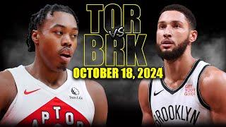 Toronto Raptors vs Brooklyn Nets Full Game Highlights - October 18, 2024 | 2024-25 NBA Pre Season