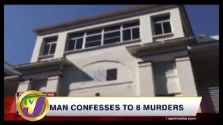 TVJ News Today: Serial Killer Comes Clean - August 2 2019