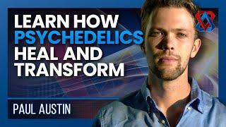 The Psychedelic Journey: From Ancient Rituals to Modern Medicine – Paul Austin | Think Tank | E51