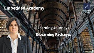  Embedded Academy | Learning Journeys | E-Learning Packages