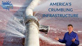 America's Crumbling Infrastructure