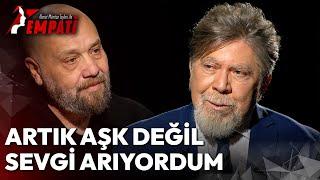 Artık Aşk Değil Sevgi Arayan Biriydim... | Ahmet Mümtaz Taylan ile Empati #mehmetzihnisungur