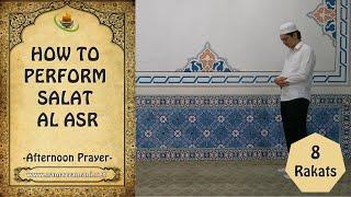 How to perform Salat al Asr (Afternoon Prayer)