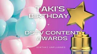 Taki's Birthday Bash & Sinaye Hosts the DSTV Content Creator Awards!  | SinTaki Unplugged Vlog