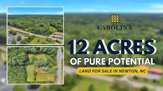 Newton, NC Land for Sale | 12 Acres of Pure Potential - Must See!