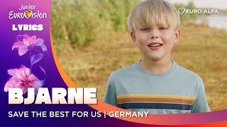 [LYRICS] Bjarne - Save The Best For Us |  Germany in JESC 2024